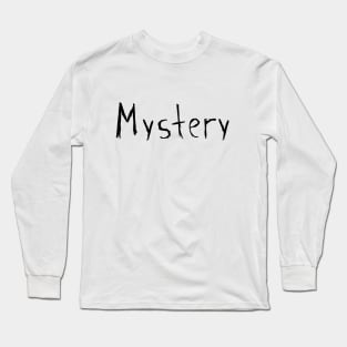 Mystery Long Sleeve T-Shirt